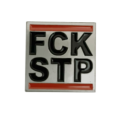 Pin 'FCK STP'